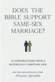 DOES THE BIBLE SUPPORT SAME-SEX MARRIAGE 