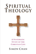 SPIRITUAL THEOLOGY