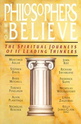 PHILOSOPHERS WHO BELIEVE