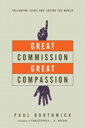 GREAT COMMISSION GREAT COMPASSION