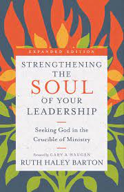 STRENGTHENING THE SOUL OF YOUR LEADERSHIP