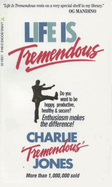 LIFE IS TREMENDOUS
