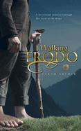 WALKING WITH FRODO