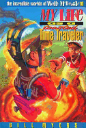 MY LIFE AS A TOASTED TIME TRAVELLER