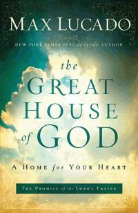 GREAT HOUSE OF GOD