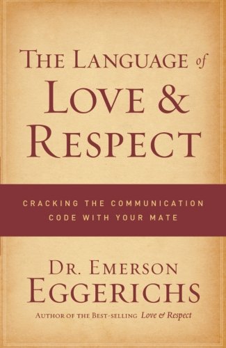 LANGUAGE OF LOVE AND RESPECT