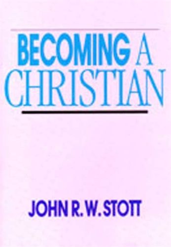 BECOMING A CHRISTIAN