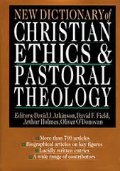 NEW DICTIONARY OF CHRISTIAN ETHICS & PASTORAL THEOLOGY HB