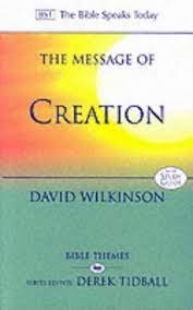 THE MESSAGE OF CREATION