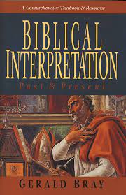 BIBLICAL INTERPRETATION PAST & PRESENT