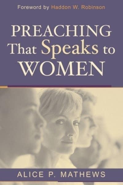 PREACHING THAT SPEAKS TO WOMEN