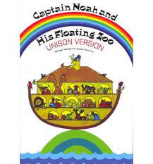 CAPTAIN NOAH AND HIS FLOATING ZOO MUSICAL