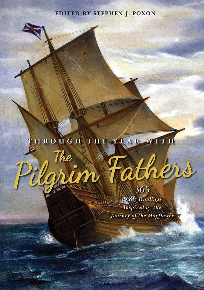 THROUGH THE YEAR WITH THE PILGRIM FATHERS