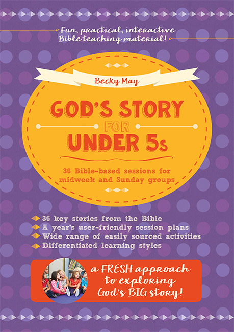 GODS STORY FOR UNDER 5S