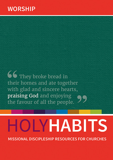 HOLY HABITS WORSHIP