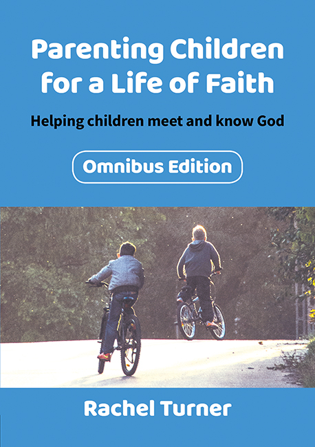 PARENTING CHILDREN FOR A LIFE OF FAITH 