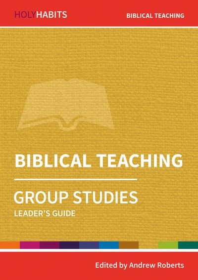 BIBLICAL TEACHING GROUP STUDIES