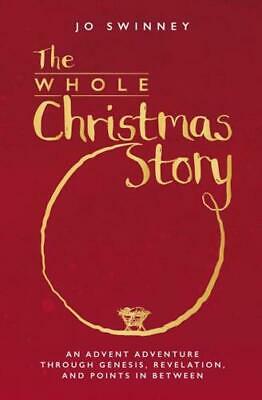 THE WHOLE CHRISTMAS STORY