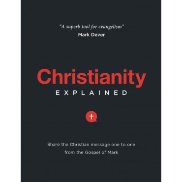 CHRISTIANITY EXPLAINED