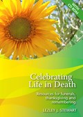 CELEBRATING LIFE IN DEATH