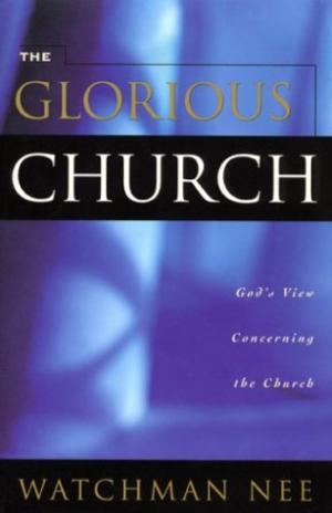 GLORIOUS CHURCH