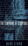 THE SYMPHONY OF SCRIPTURE