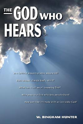 GOD WHO HEARS, THE