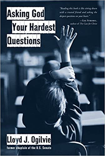 ASKING GOD YOUR HARDEST QUESTIONS