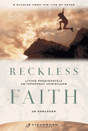 RECKLESS FAITH