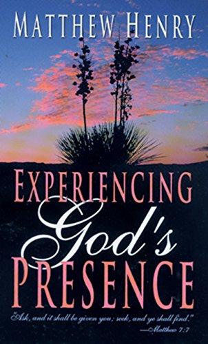 EXPERIENCING GODS PRESENCE