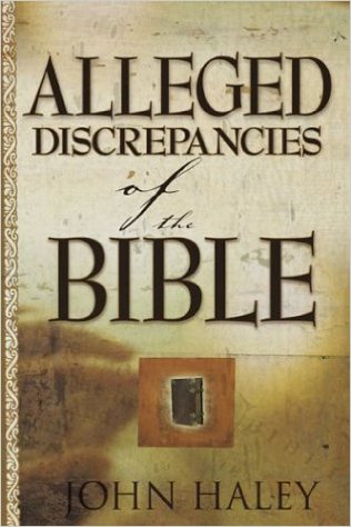 ALLEGED DISCREPANCIES OF THE BIBLE