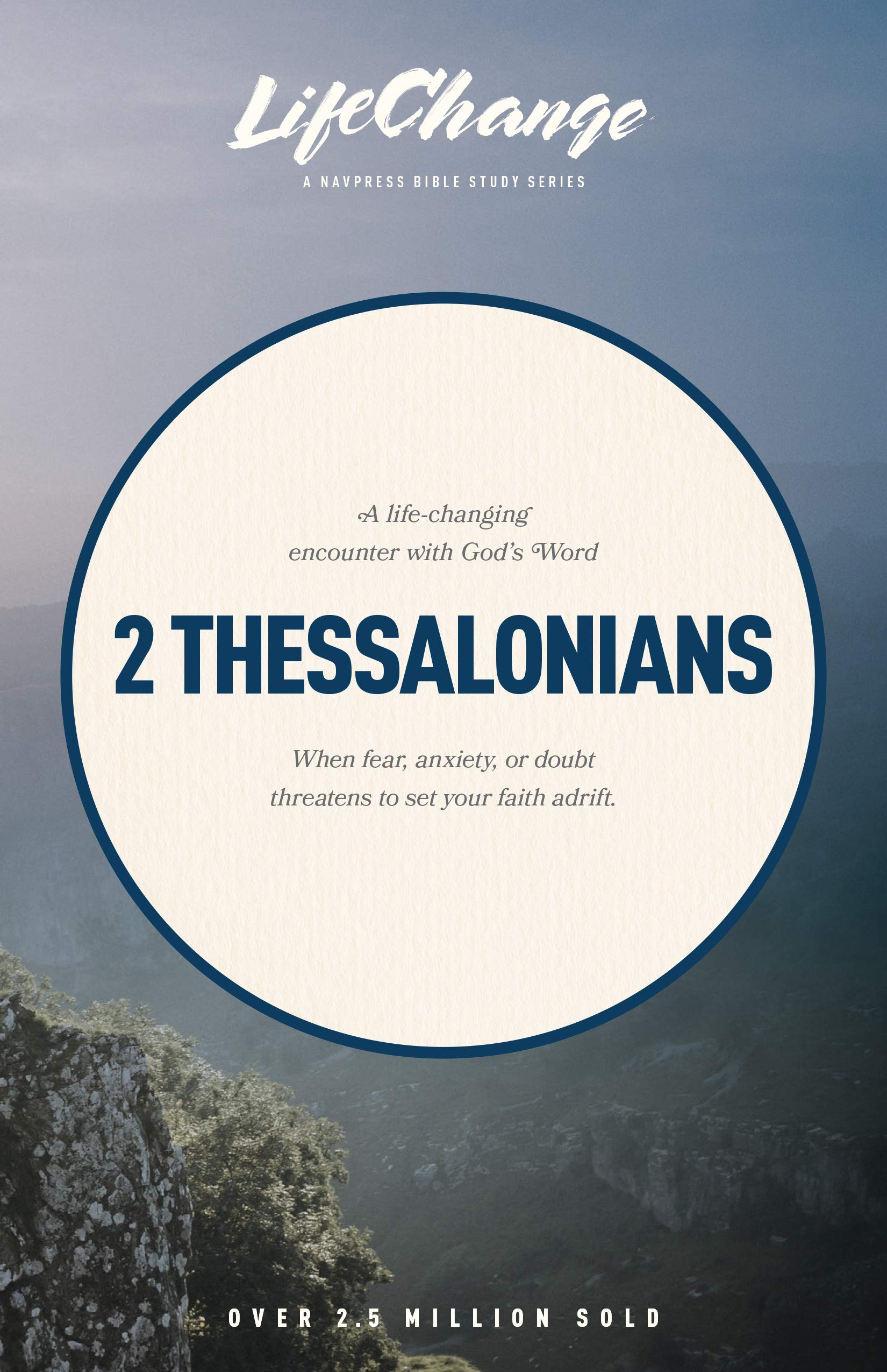 LIFECHANGE 2 THESSALONIANS