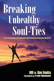 BREAKING UNHEALTHY SOUL TIES