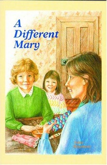 A DIFFERENT MARY