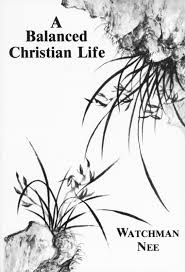 BALANCED CHRISTIAN LIFE