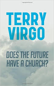 DOES THE FUTURE HAVE A CHURCH