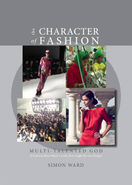 THE CHARACTER OF FASHION