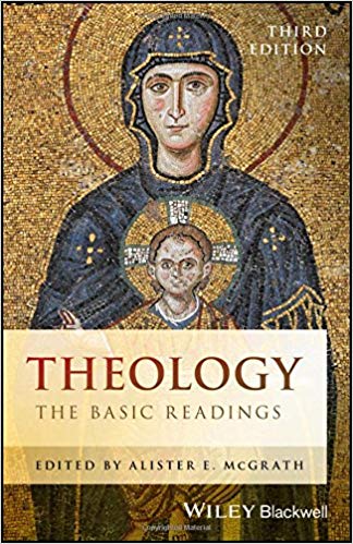 THEOLOGY THE BASIC READINGS