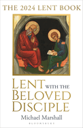LENT WITH THE BELOVED DISCIPLE