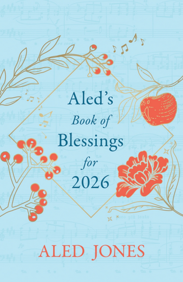 ALED'S BOOK OF BLESSINGS FOR 2026