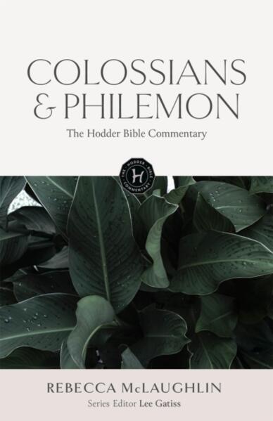 COLOSSIANS & PHILEMON