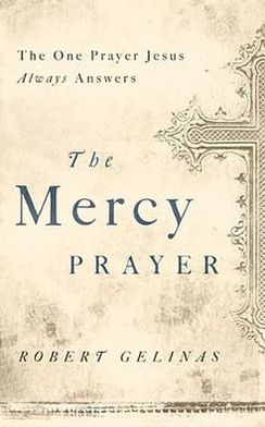 THE MERCY PRAYER