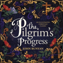 THE PILGRIM'S PROGRESS