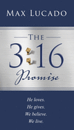 THE 3:16 PROMISE