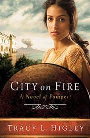 CITY ON FIRE A NOVEL OF POMPEII