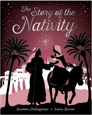 THE STORY OF THE NATIVITY