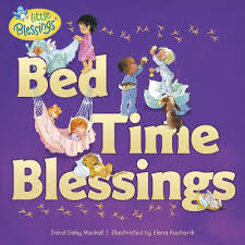 BED TIME BLESSINGS