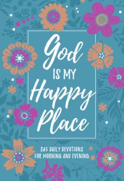 GOD IS MY HAPPY PLACE