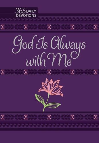 GOD IS ALWAYS WITH ME