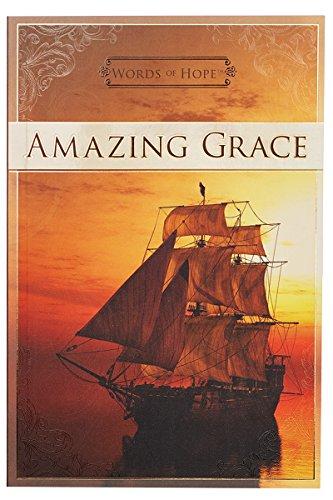 AMAZING GRACE WORDS OF HOPE